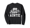 Soccer Auntie Family Matching Sweatshirt - Aesthetic Graphic for Adults - T-Shirt, Sweatshirt, Hoodie