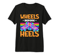 Wheels Before Heels Roller Skate Tri T-Shirt - Streetwear Style Unisex - T-Shirt, Sweatshirt, Hoodie