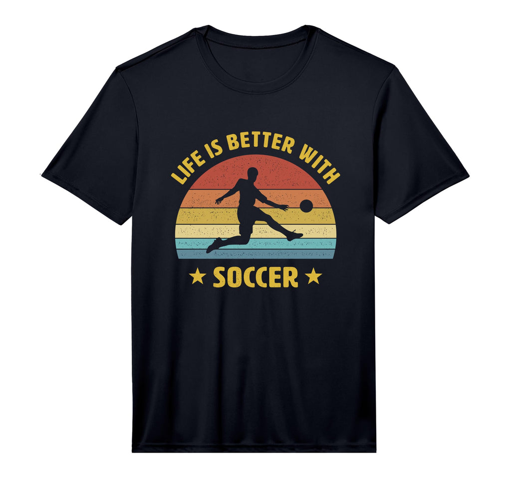 Life Is Better Soccer Next Game Day T-Shirt - Streetwear Style for Adults - T-Shirt, Sweatshirt, Hoodie