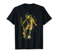 Soccer Player Sports Football T-Shirt - Fun Novelty Design Men Women - T-Shirt, Sweatshirt, Hoodie