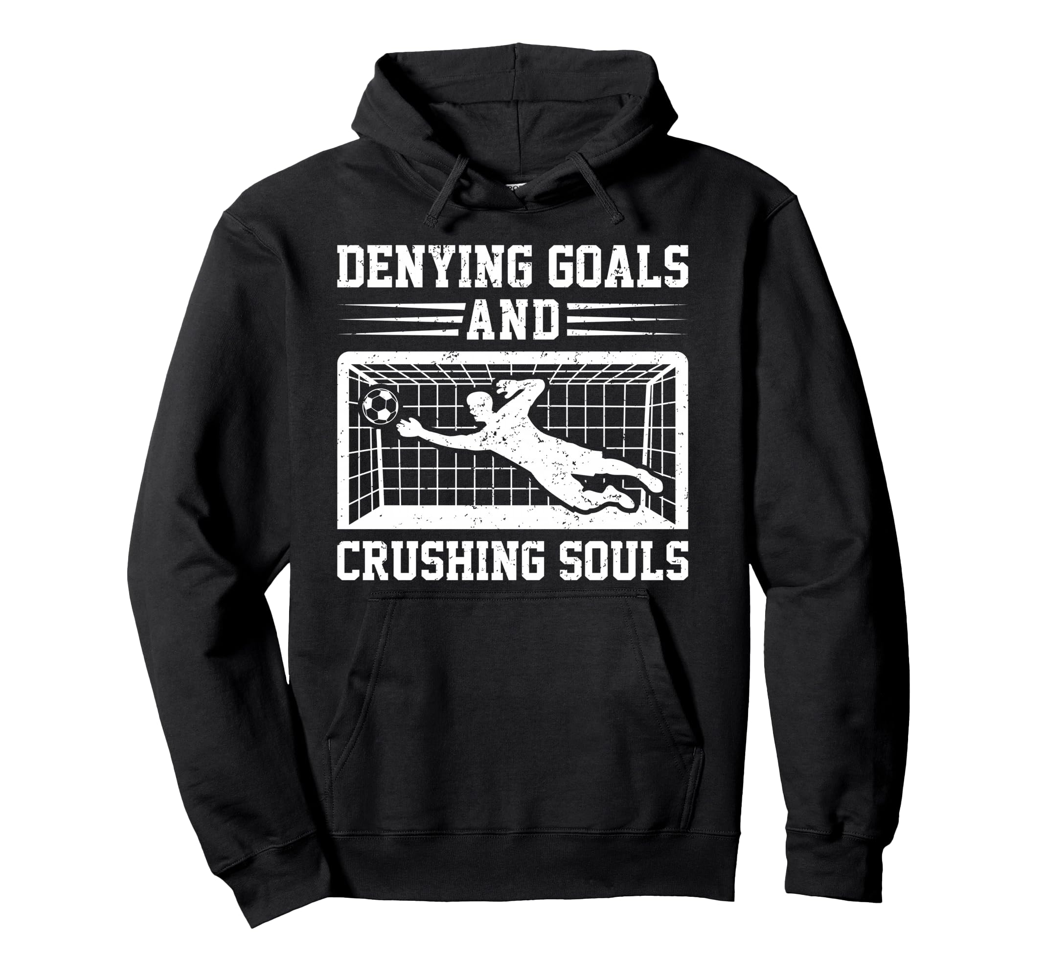 Soccer Goalie Goalkeeper Hoodie - Graphic Print for Adults - T-Shirt, Sweatshirt, Hoodie