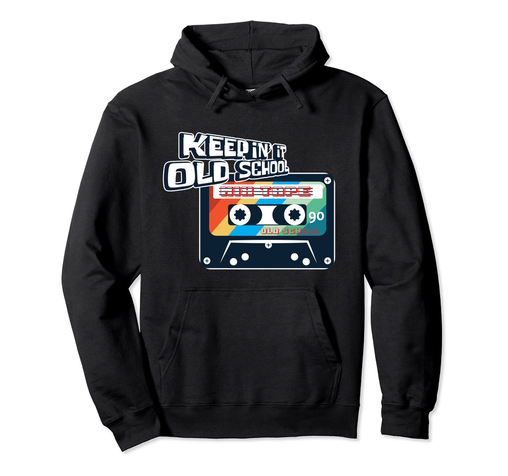 Keepin It Oldschool Rapper Hip Hop Fan Hoodie - Streetwear Style for Adults - T-Shirt, Sweatshirt, Hoodie