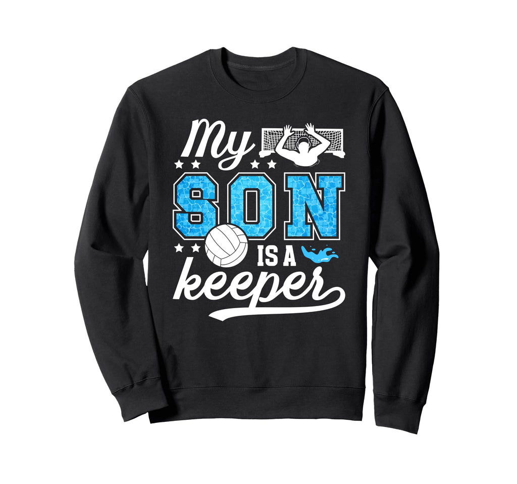 Proud Water Polo Goalie Dad Water Sweatshirt - Trendy Graphic Men Women - T-Shirt, Sweatshirt, Hoodie