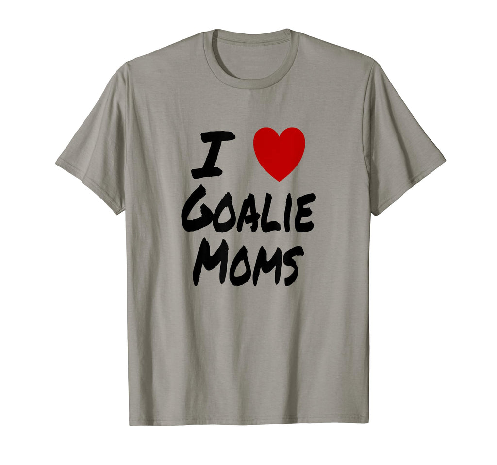 I Heart Love Goalie Moms Hockey T-Shirt - Streetwear Style Men Women - T-Shirt, Sweatshirt, Hoodie