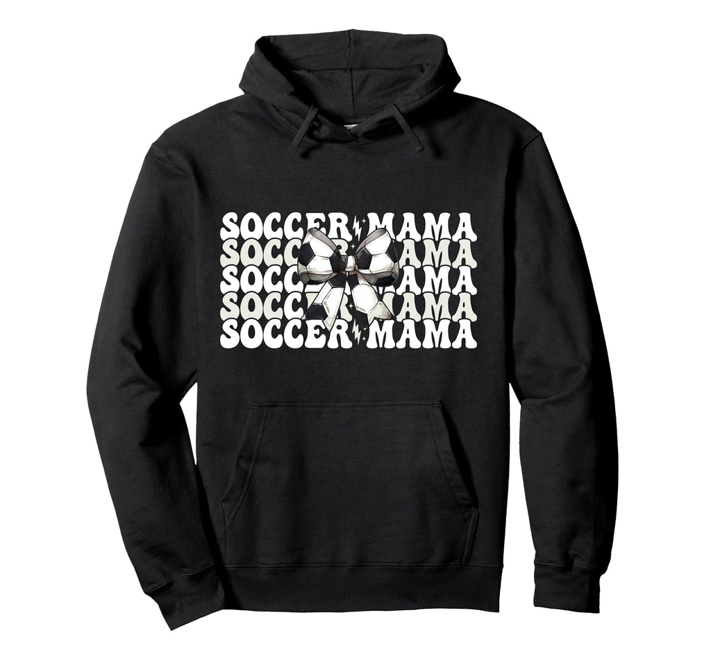Soccer Mama Soccer Mom Mothers Day Hoodie - Trendy Graphic for Adults - T-Shirt, Sweatshirt, Hoodie