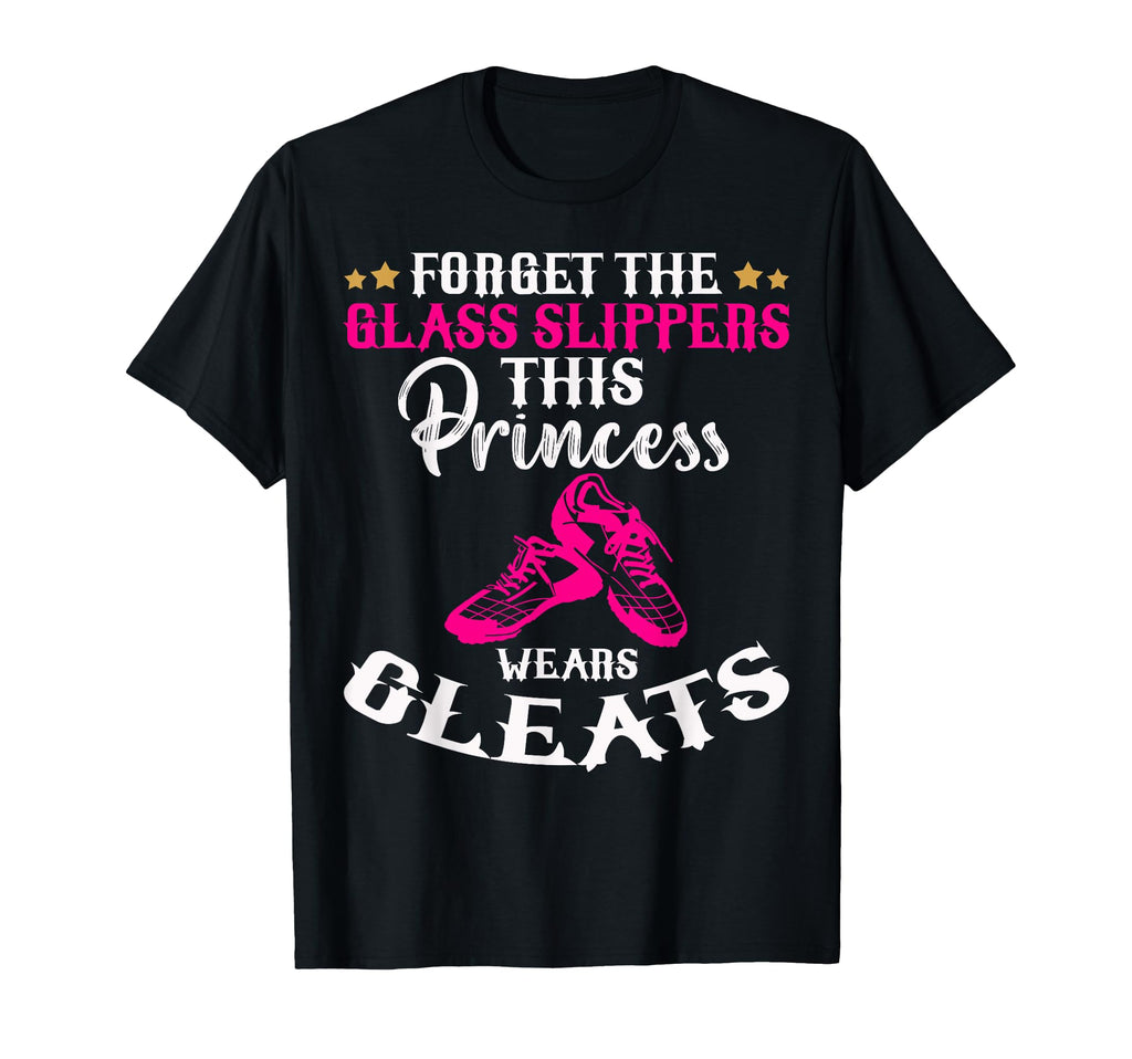 Forget Glass Slippers This Princess T-Shirt - Custom Art Print Men Women - T-Shirt, Sweatshirt, Hoodie