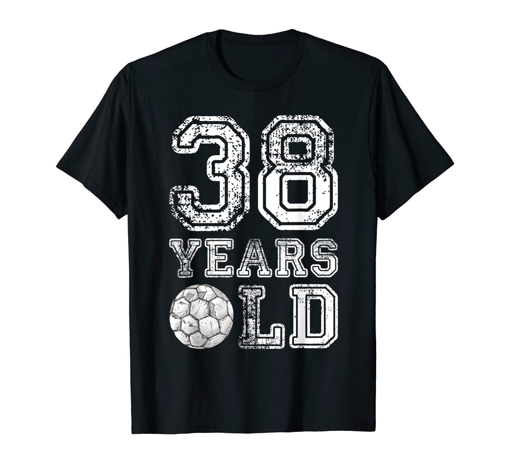 38 Years Old Soccer Sports Birthday T-Shirt - Graphic Print for Adults - T-Shirt, Sweatshirt, Hoodie