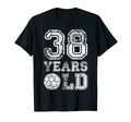 38 Years Old Soccer Sports Birthday T-Shirt - Graphic Print for Adults - T-Shirt, Sweatshirt, Hoodie