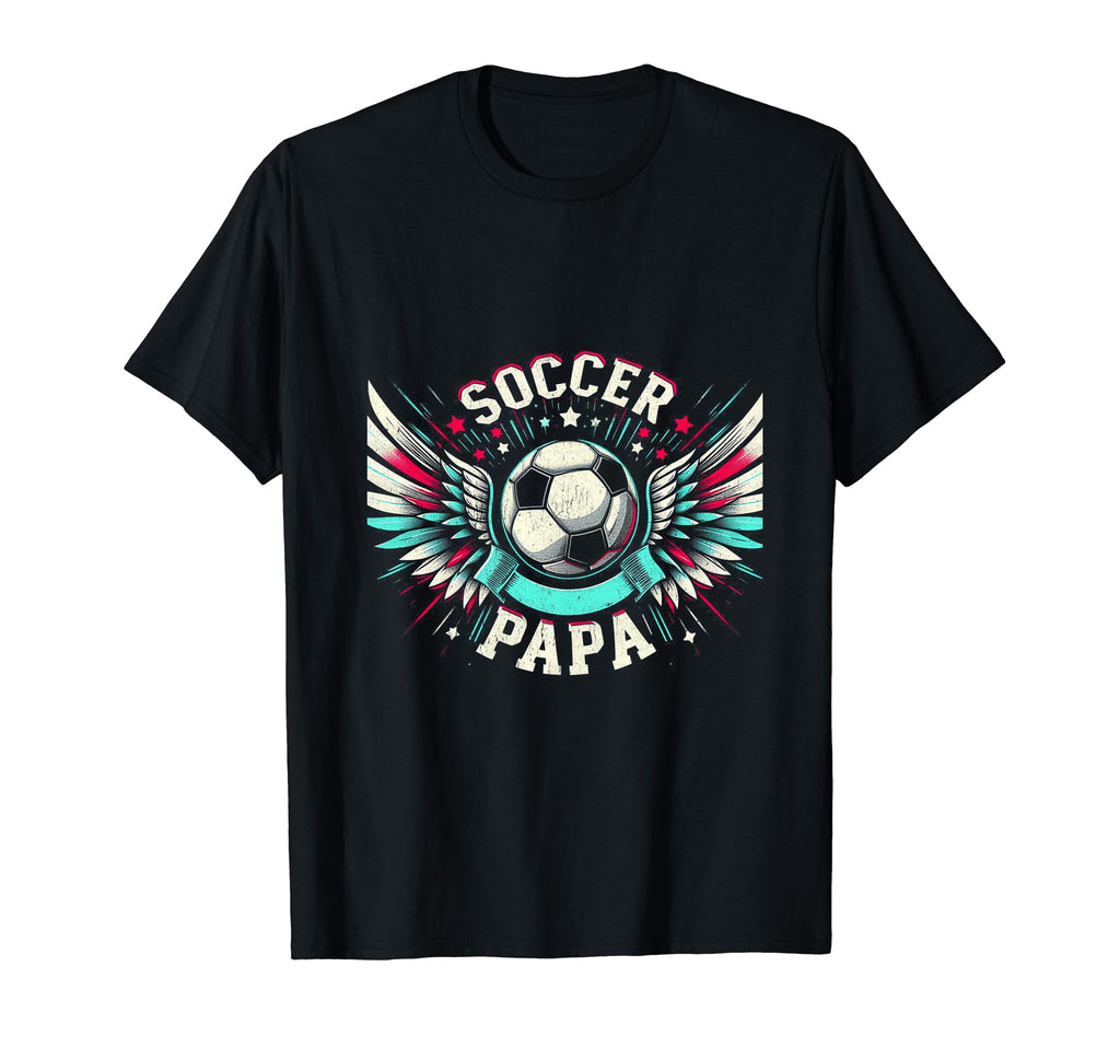 Soccer Papa Family Matching Dad T-Shirt - Casual Everyday Wear for Adults - T-Shirt, Sweatshirt, Hoodie