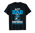 Im Dad And Referee Soccer Dad Ref T-Shirt - Aesthetic Graphic for Adults - T-Shirt, Sweatshirt, Hoodie