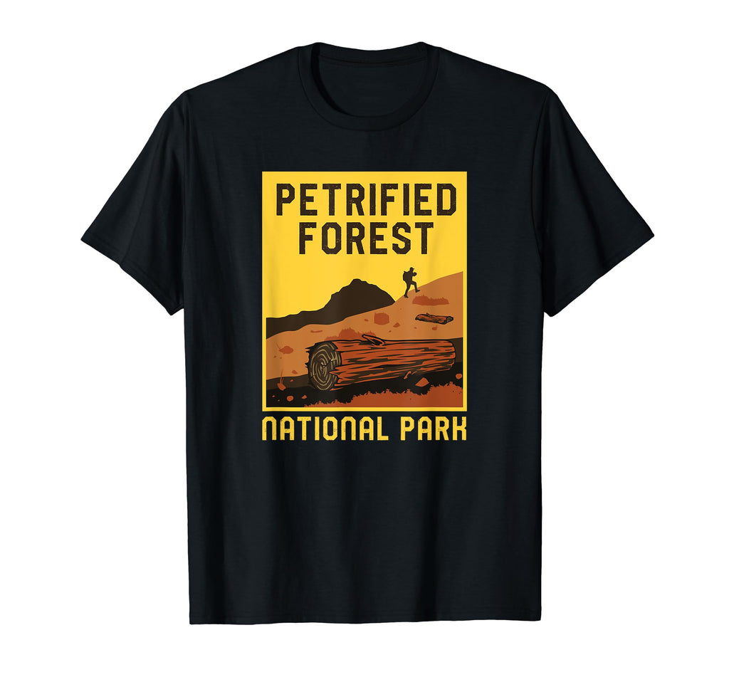 Petrified Forest National Park T-Shirt - Fun Novelty Design Men Women - T-Shirt, Sweatshirt, Hoodie