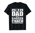 Dad Soccer Coach Fathers Day Shirts T-Shirt - Trendy Graphic Men Women - T-Shirt, Sweatshirt, Hoodie