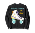 Roller Skater I Do My Own Stunts Sweatshirt - Novelty Apparel Men Women - T-Shirt, Sweatshirt, Hoodie