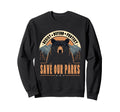 Resist Mountain Save Our Parks Resist Sweatshirt - Minimalist Print Unisex - T-Shirt, Sweatshirt, Hoodie