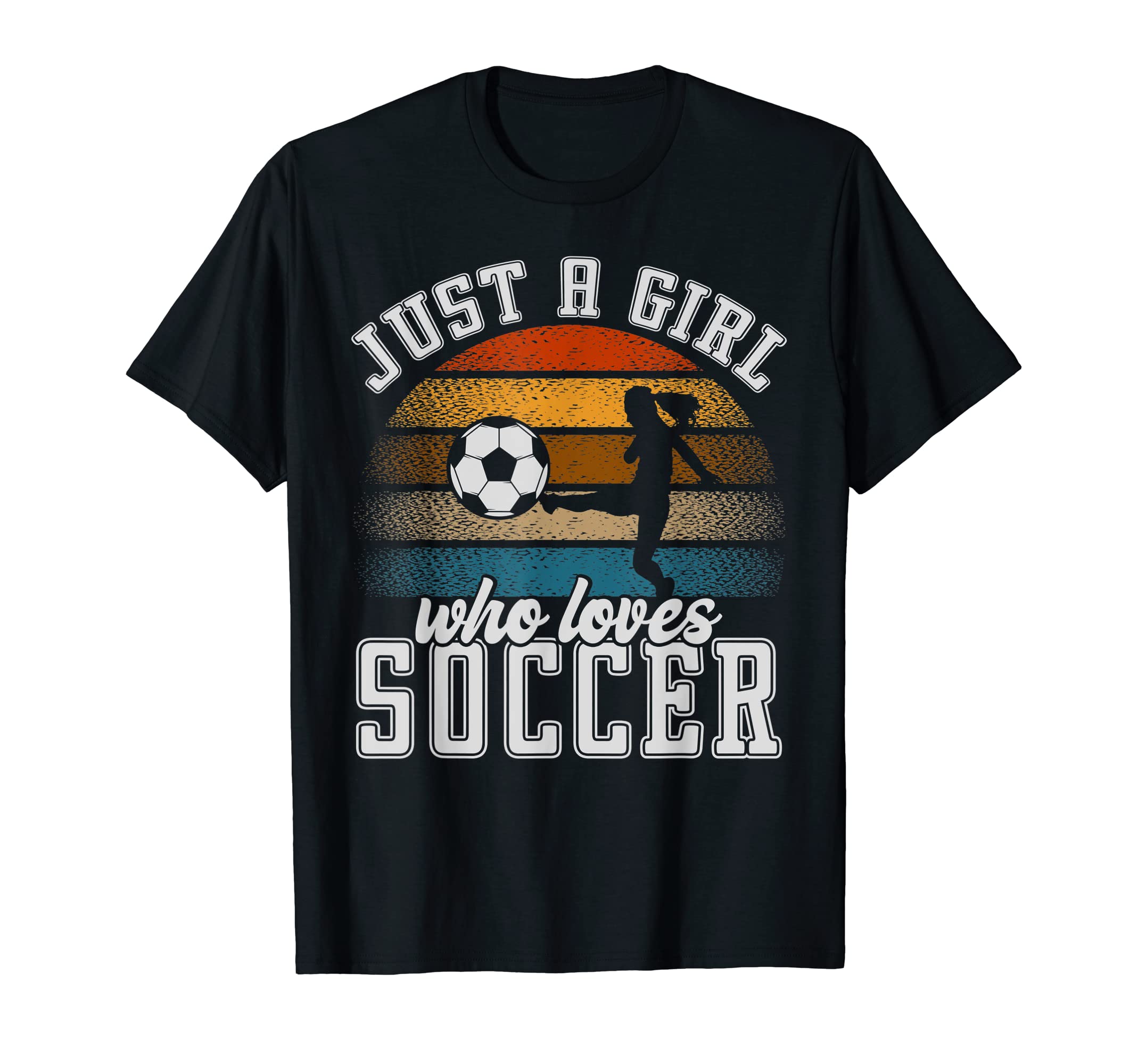 Just Who Loves Soccer Womens Soccer T-Shirt - Aesthetic Graphic Men Women - T-Shirt, Sweatshirt, Hoodie