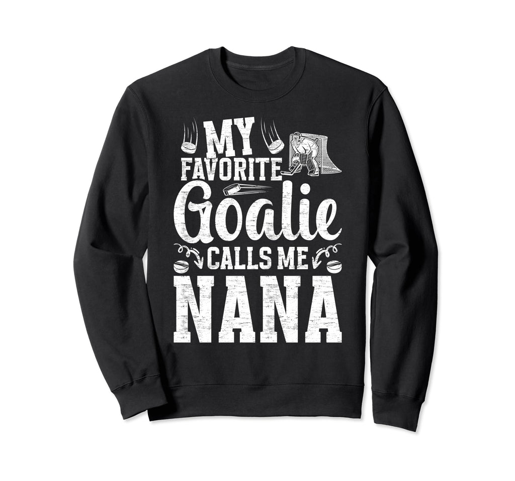 My Favorite Ice Hockey Goalie Sweatshirt - Streetwear Style for Adults - T-Shirt, Sweatshirt, Hoodie