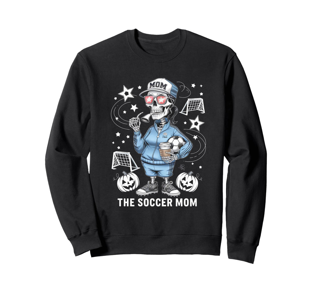 Soccer Mom Skeletton Halloween Soccer Sweatshirt - Graphic Print Unisex - T-Shirt, Sweatshirt, Hoodie