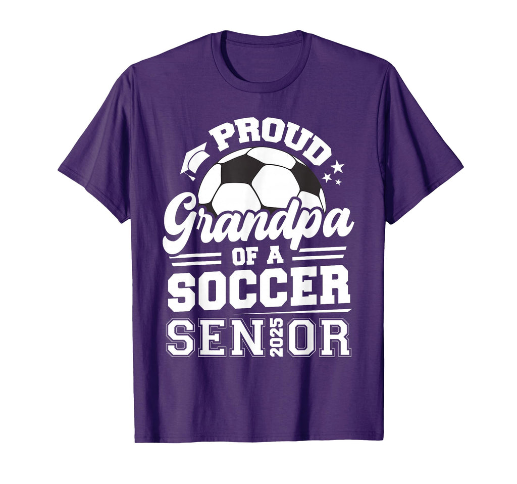 Proud Grandpa Soccer Ball Senior 2025 T-Shirt - Novelty Apparel Unisex - T-Shirt, Sweatshirt, Hoodie