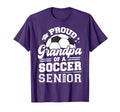 Proud Grandpa Soccer Ball Senior 2025 T-Shirt - Novelty Apparel Unisex - T-Shirt, Sweatshirt, Hoodie