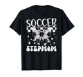 Soccer Stepmom Soccer Player Step T-Shirt - Novelty Apparel for Adults - T-Shirt, Sweatshirt, Hoodie