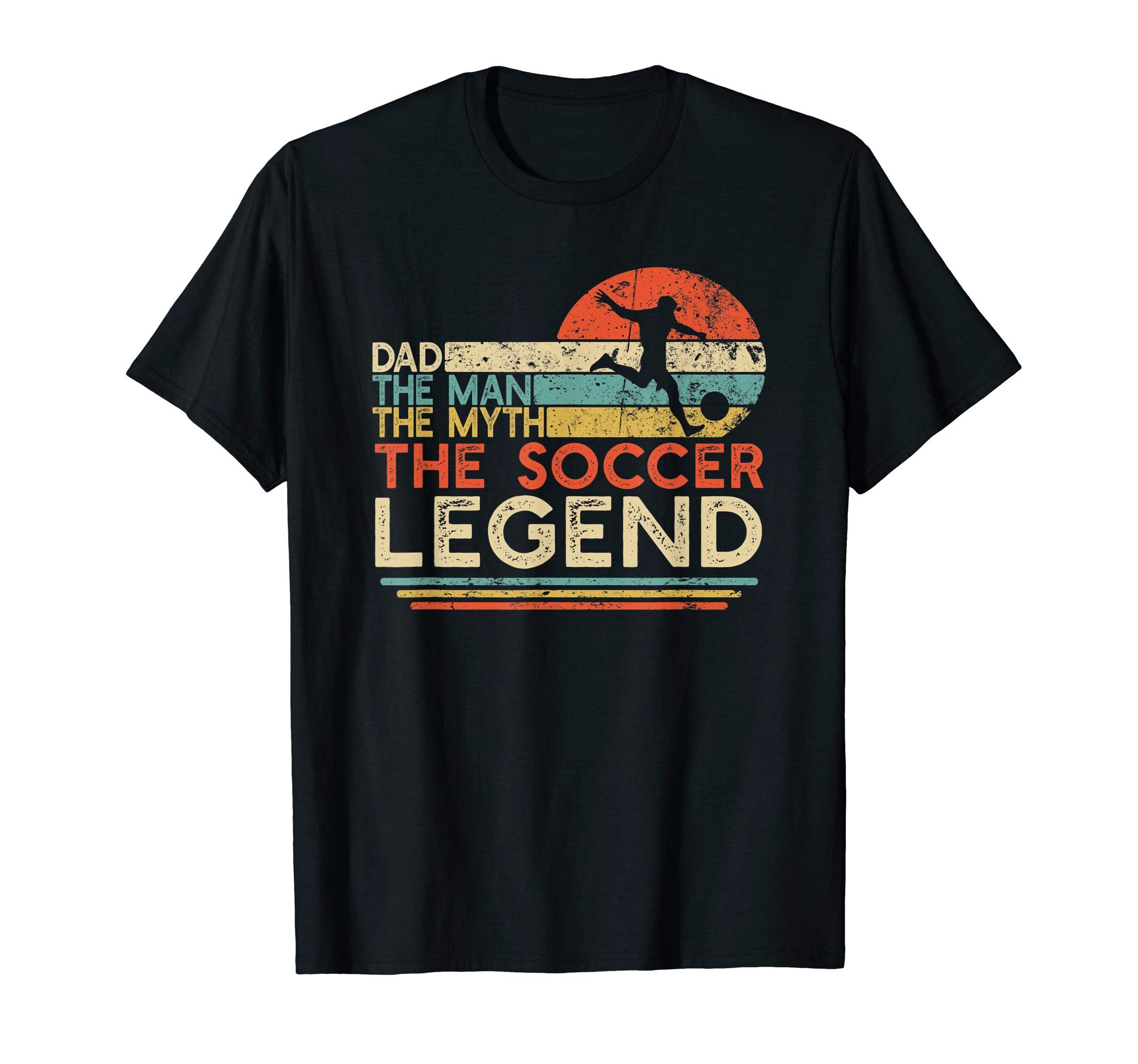 Mens Soccer Dad Myth Legend T-Shirt - Custom Art Print Men Women - T-Shirt, Sweatshirt, Hoodie