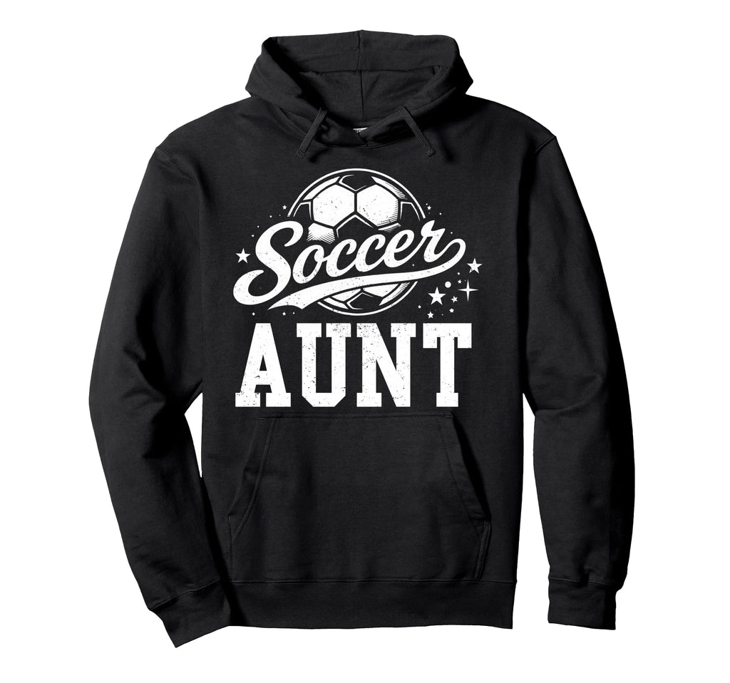 Soccer Aunt Family Matching Soccer Hoodie - Custom Art Print for Adults - T-Shirt, Sweatshirt, Hoodie