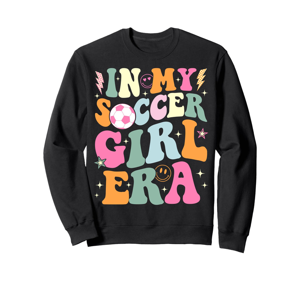 My Soccer Era Groovy Soccer Sweatshirt - Trendy Graphic Men Women - T-Shirt, Sweatshirt, Hoodie