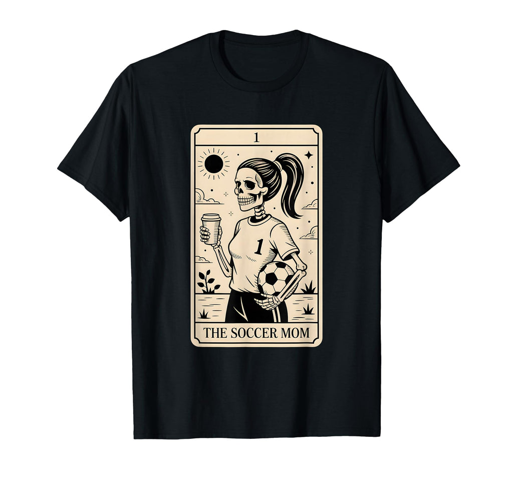 Soccer Mom Tarot Card Soccer Mama T-Shirt - Unique Graphic Men Women - T-Shirt, Sweatshirt, Hoodie