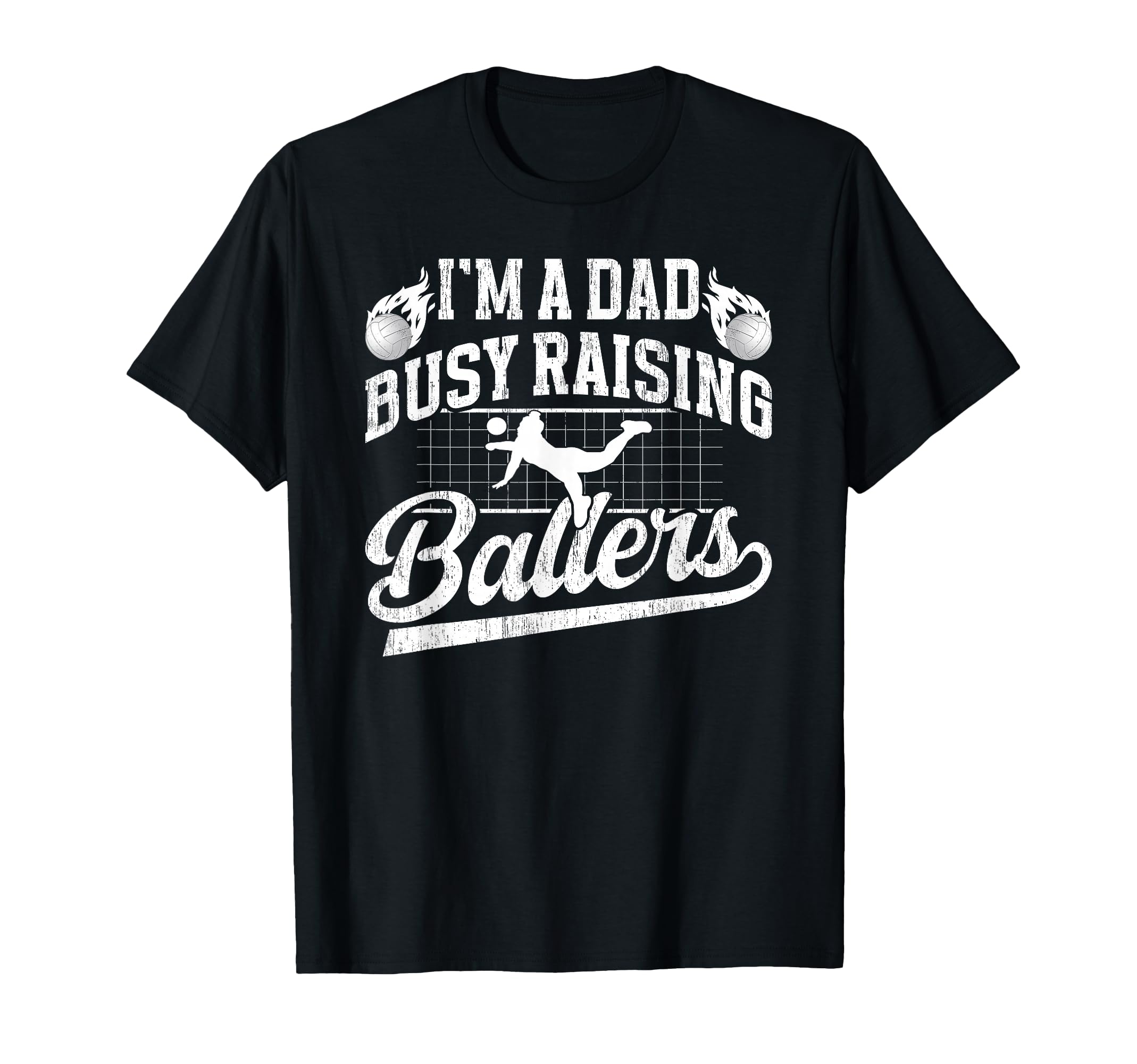 Busy Raising Ballers Volleyball Dad T-Shirt - Minimalist Print Men Women - T-Shirt, Sweatshirt, Hoodie
