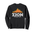 Zion National Park Utah Sweatshirt - Fun Novelty Design for Adults - T-Shirt, Sweatshirt, Hoodie