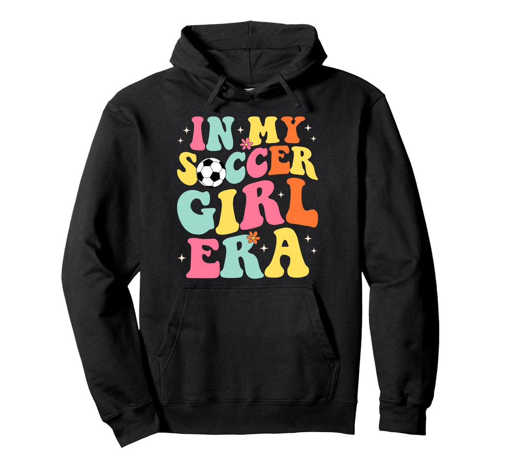 My Soccer Era Groovy Soccer Hoodie - Custom Art Print for Adults - T-Shirt, Sweatshirt, Hoodie