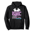 Soccer Same As Normal Just Much Hoodie - Fun Novelty Design Men Women - T-Shirt, Sweatshirt, Hoodie