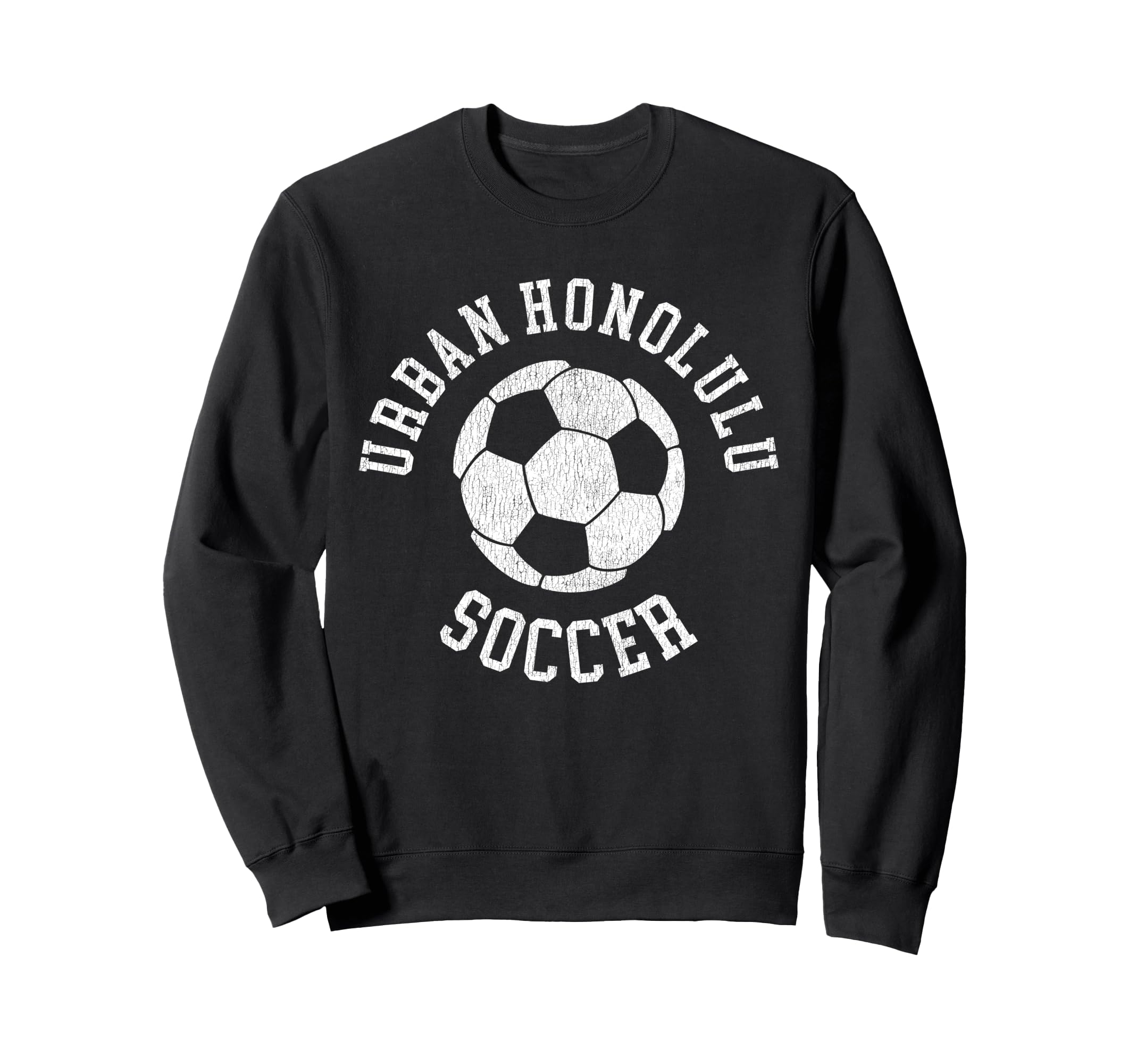 Urban Honolulu Soccer Sweatshirt - Casual Everyday Wear Men Women - T-Shirt, Sweatshirt, Hoodie