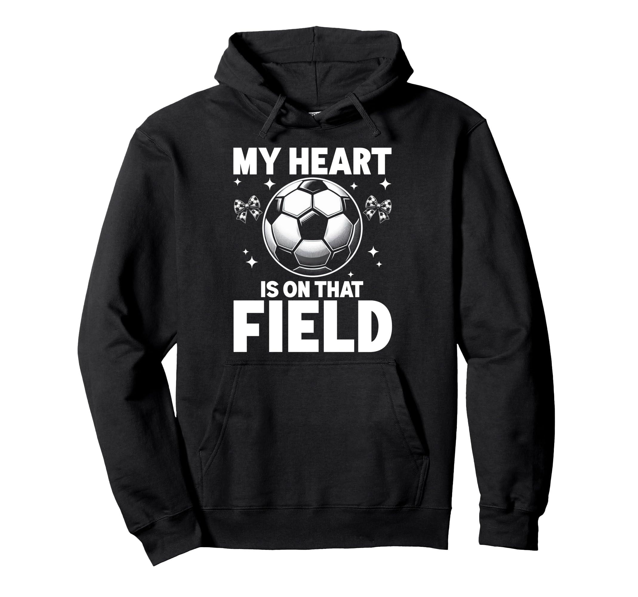 My Heart Is That Field Soccer Season Hoodie - Custom Art Print for Adults - T-Shirt, Sweatshirt, Hoodie