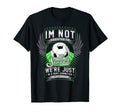 Im Not Addicted To Soccer Funny Soccer T-Shirt - Novelty Apparel Unisex - T-Shirt, Sweatshirt, Hoodie