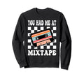 Mixtape 80 S Cassette Tape Sweatshirt - Aesthetic Graphic Unisex - T-Shirt, Sweatshirt, Hoodie