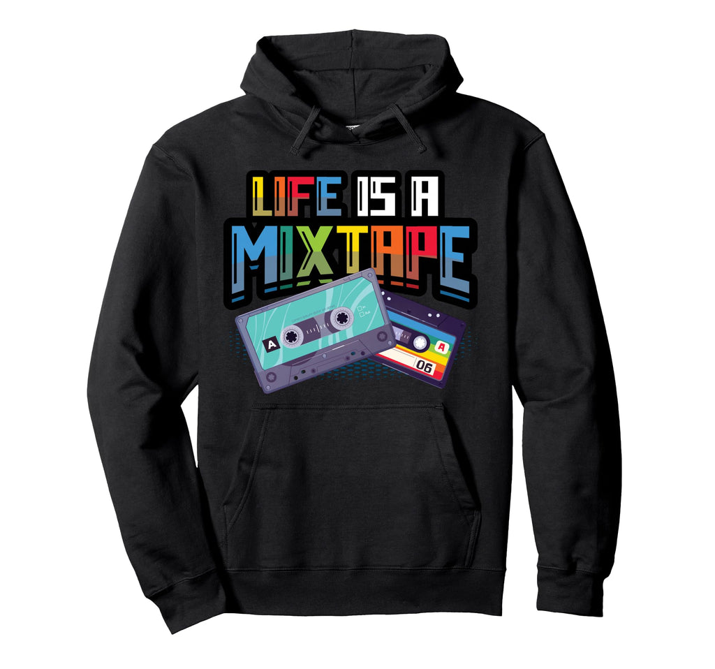 Life Is Mixtape Music Cassette Hoodie - Aesthetic Graphic for Adults - T-Shirt, Sweatshirt, Hoodie