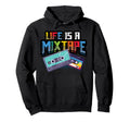 Life Is Mixtape Music Cassette Hoodie - Aesthetic Graphic for Adults - T-Shirt, Sweatshirt, Hoodie