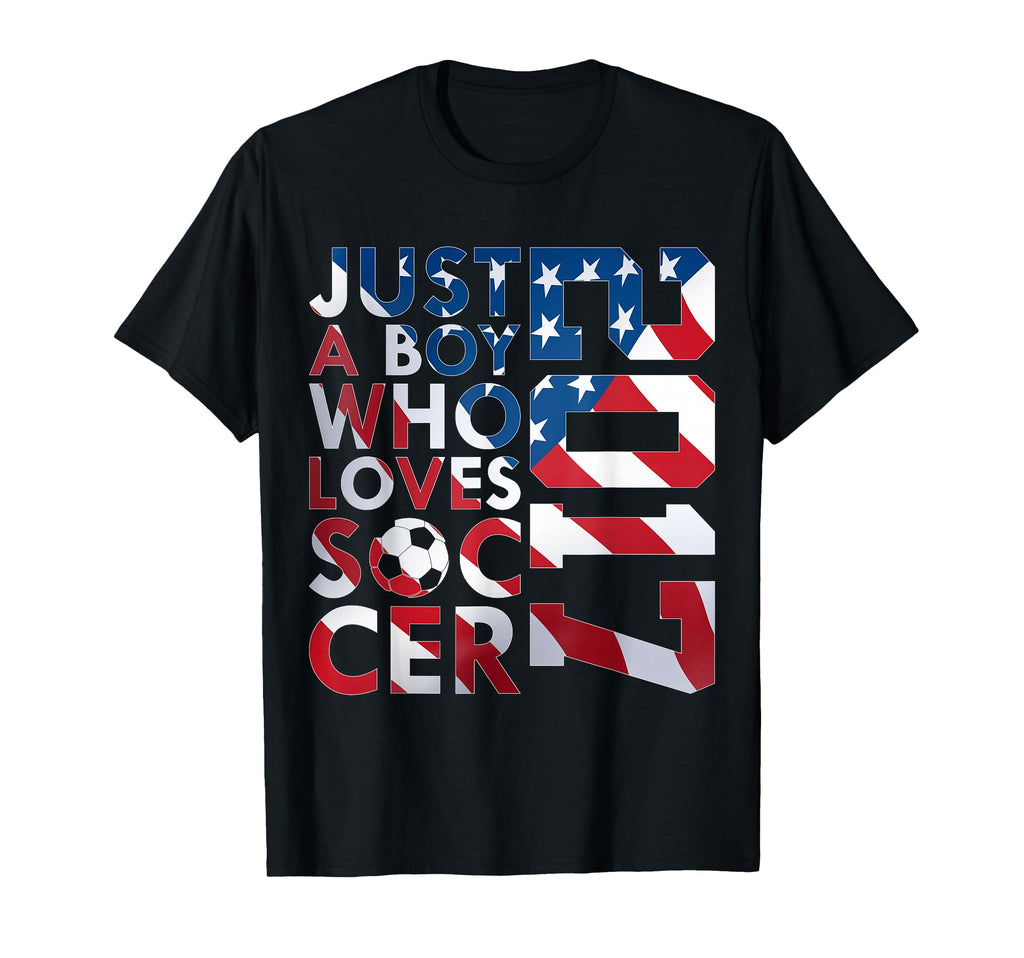 2017 Just Who Loves Soccer 9Th T-Shirt - Custom Art Print Men Women - T-Shirt, Sweatshirt, Hoodie
