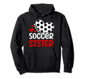 Soccer Sister Heart Soccer Players Sister Hoodie - Unique Graphic Unisex - T-Shirt, Sweatshirt, Hoodie