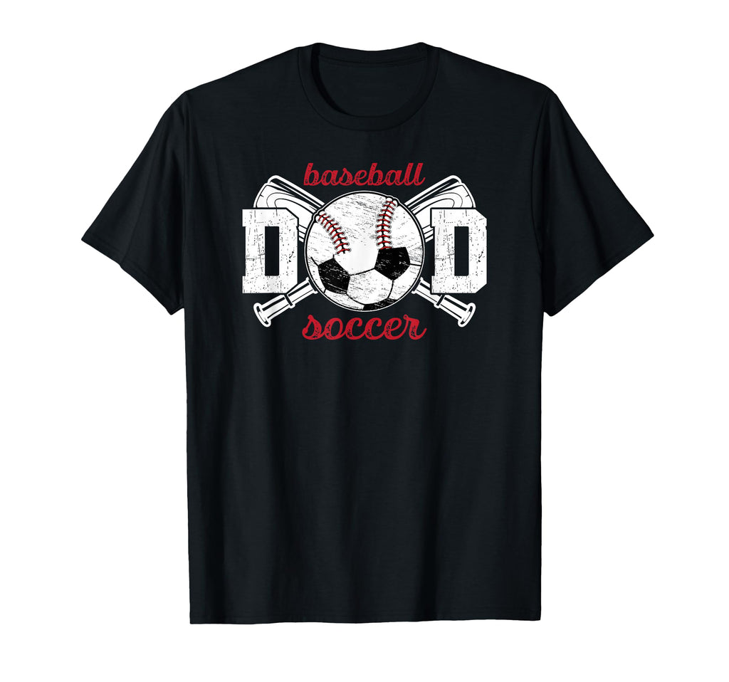 Baseball Soccer Dad Soccer Baseball T-Shirt - Unique Graphic Men Women - T-Shirt, Sweatshirt, Hoodie
