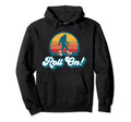 Roll Bigfoot Roller Skates Sasquatch Hoodie - Streetwear Style Unisex - T-Shirt, Sweatshirt, Hoodie