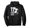 11Th Birthday Soccer Player Football 11 Hoodie - Unique Graphic for Adults - T-Shirt, Sweatshirt, Hoodie