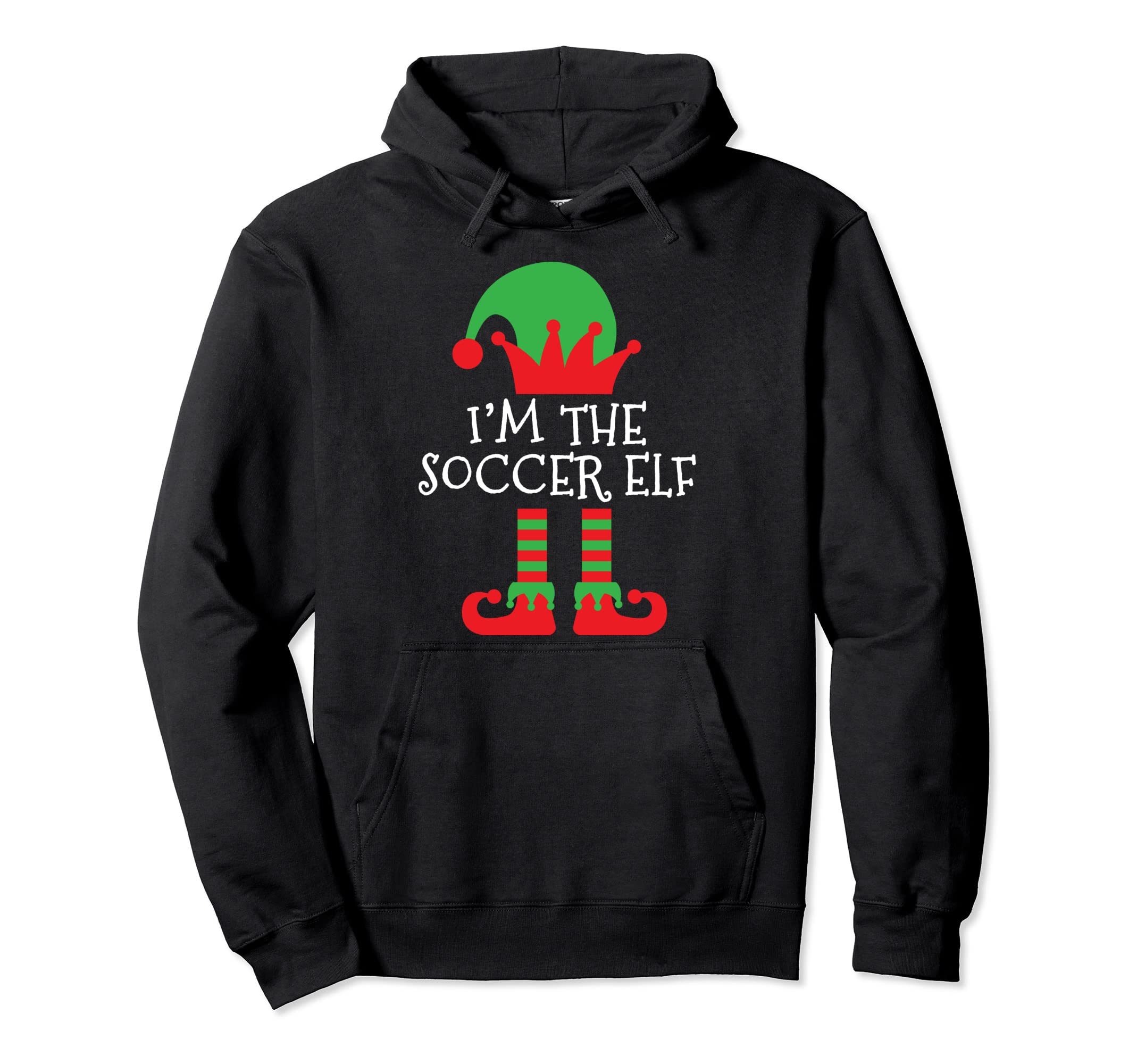 Im Soccer Elf Matching Pajamas Family Hoodie - Trendy Graphic for Adults - T-Shirt, Sweatshirt, Hoodie