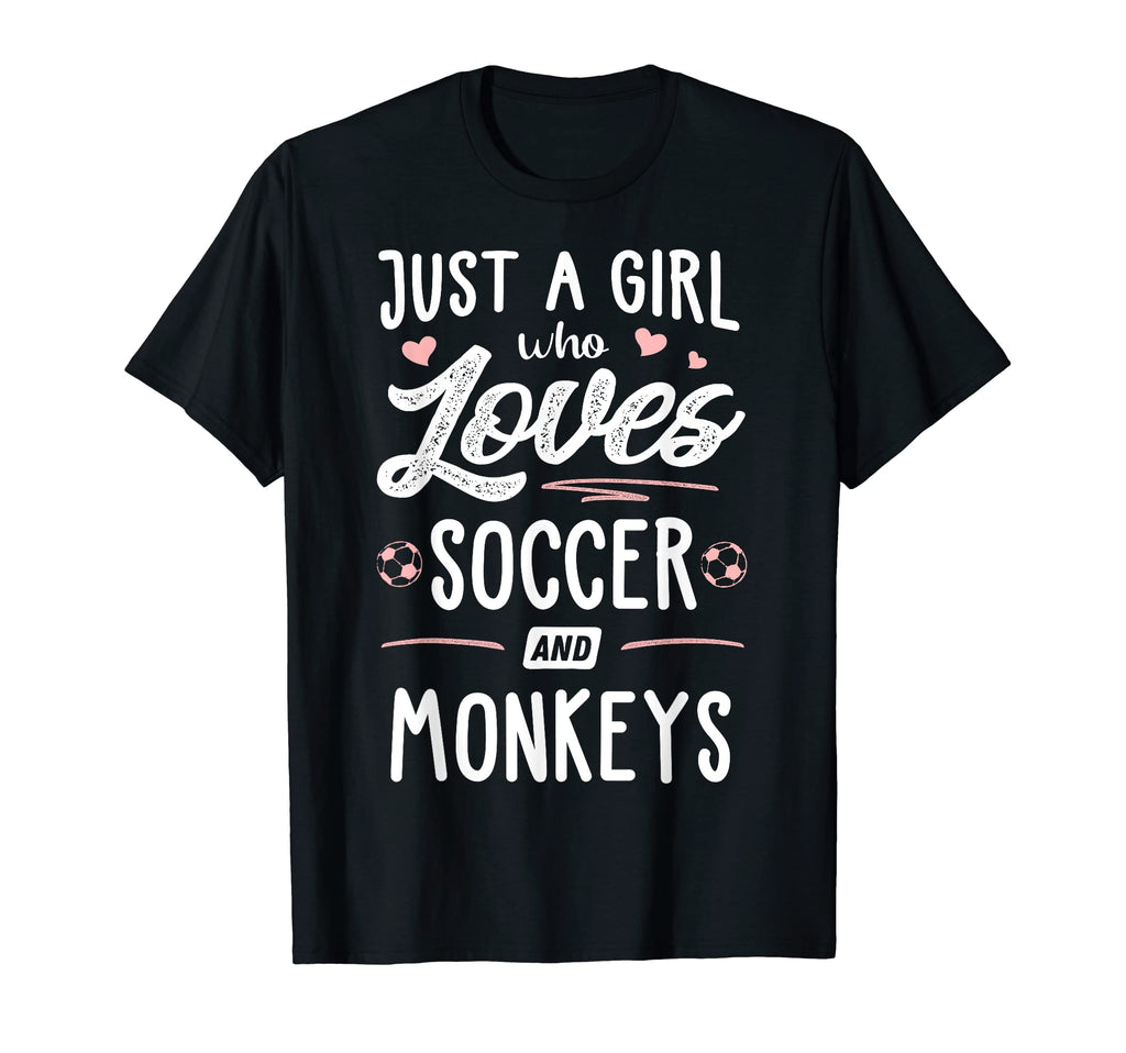 Just Who Loves Soccer And Monkeys T-Shirt - Aesthetic Graphic Men Women - T-Shirt, Sweatshirt, Hoodie