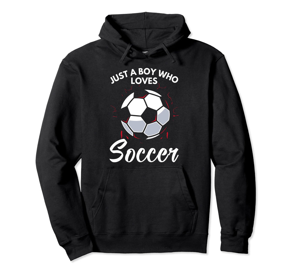 Just Who Loves Soccer Soccer Hoodie - Custom Art Print Men Women - T-Shirt, Sweatshirt, Hoodie