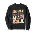 Funny My Soccer Mom Era T-Shirt - Streetwear Style Unisex - T-Shirt, Sweatshirt, Hoodie