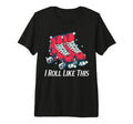 70S I Roll Like This Roller Skates Tri T-Shirt - Aesthetic Graphic Unisex - T-Shirt, Sweatshirt, Hoodie