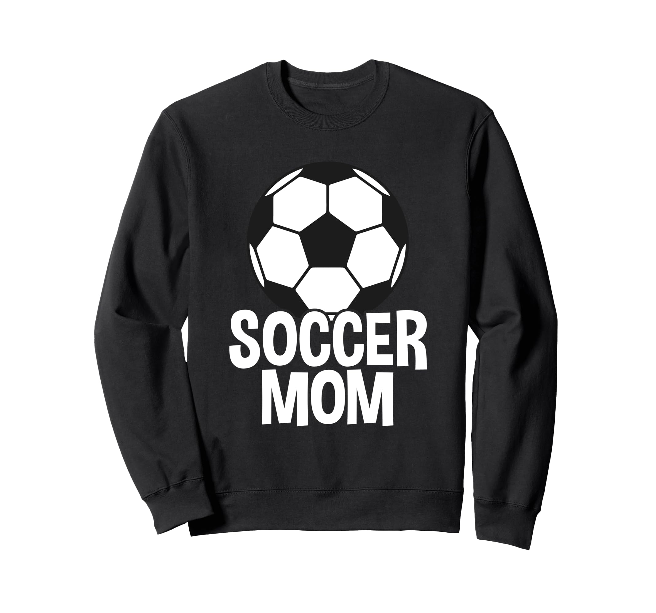 Soccer Mother Soccer Mom Sweatshirt - Unique Graphic for Adults - T-Shirt, Sweatshirt, Hoodie