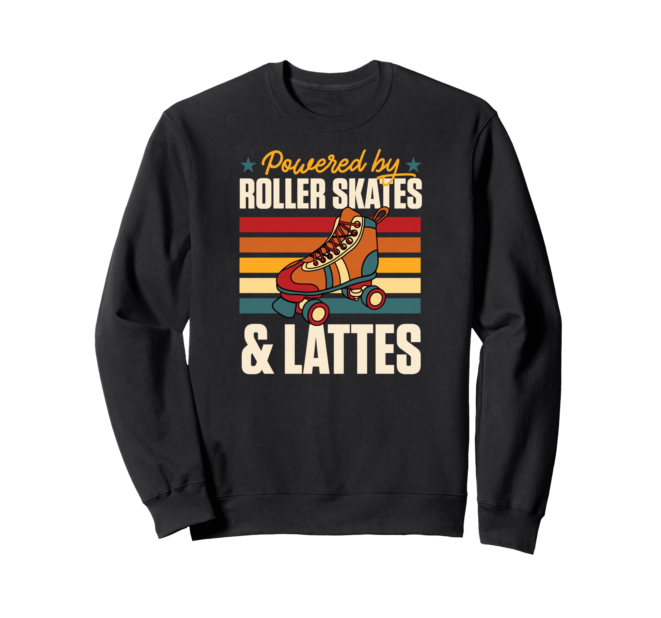 Powered Roller Skates And Lattes Sweatshirt - Trendy Graphic for Adults - T-Shirt, Sweatshirt, Hoodie